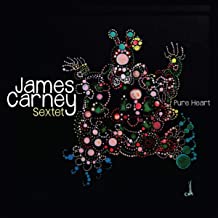 James Carney Sextet Pure Heart